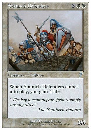 《堅牢な防衛隊/Staunch Defenders》 [7ED]