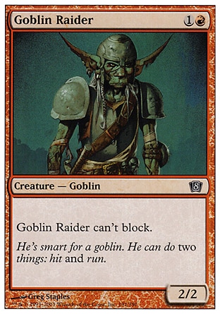 《ゴブリンの略奪者/Goblin Raider》 [8ED]