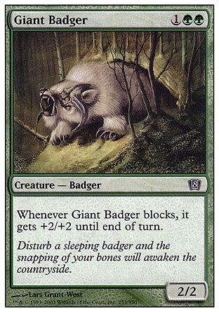 《大アナグマ/Giant Badger》 [8ED]