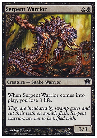 《蛇人間の戦士/Serpent Warrior》 [9ED]
