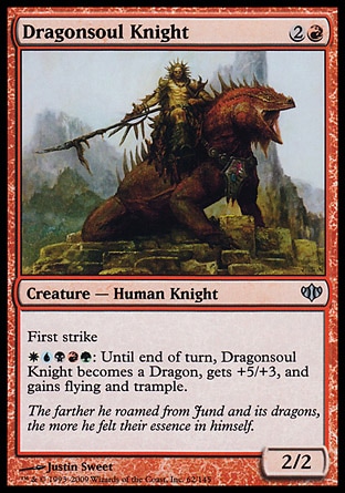《竜魂の騎士/Dragonsoul Knight》 [CON]