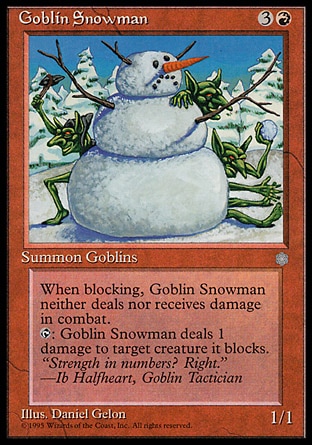 《ゴブリンの雪だるま/Goblin Snowman》 [ICE]