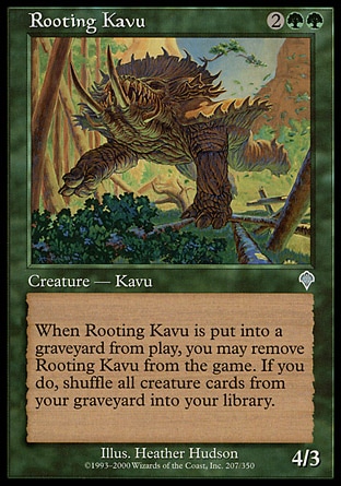 《根こそぎカヴー/Rooting Kavu》 [INV]