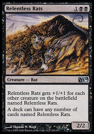 《執拗なネズミ/Relentless Rats》 [M10]