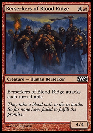 《血の峠の狂戦士/Berserkers of Blood Ridge》 [M10]