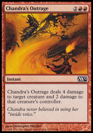 《チャンドラの憤慨/Chandra's Outrage》 [M12]