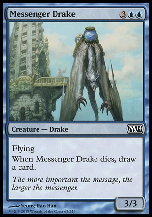 《伝書ドレイク/Messenger Drake》 [M14]