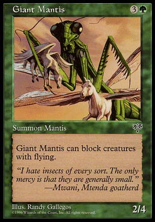 《大カマキリ/Giant Mantis》 [MIR]