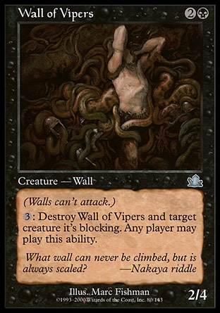 《バイパーの壁/Wall of Vipers》 [PCY]