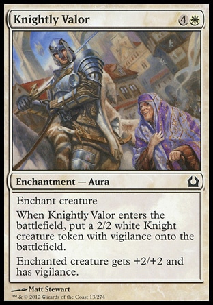 《騎士の勇気/Knightly Valor》 [RTR]